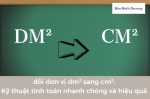 doi-dm2-sang-cm2-Ky-thuat-tinh-toan-nhanh-chong-va-hieu-qua