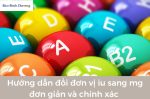 Huong-dan-cach-doi-don-vi-iu-sang-mg-don-gian-va-chinh-xac.